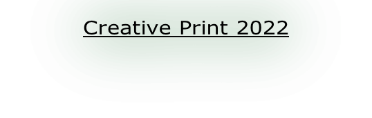 Creative Print 2022