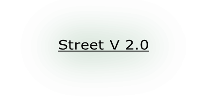 Street V 2.0