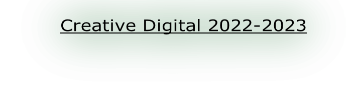Creative Digital 2022-2023